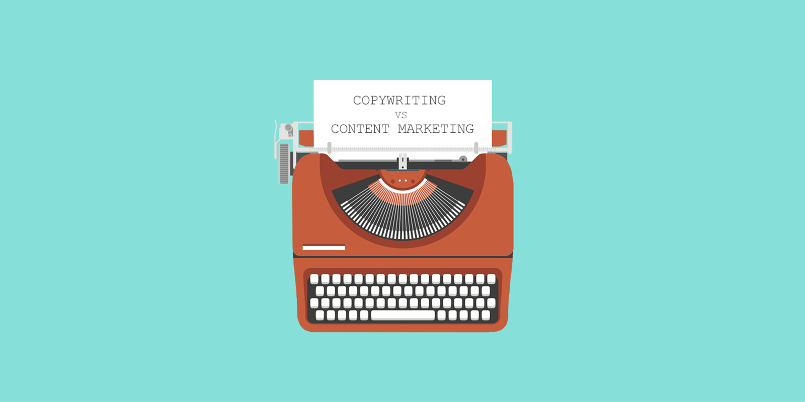 The Difference between Content Marketing and Copywriting