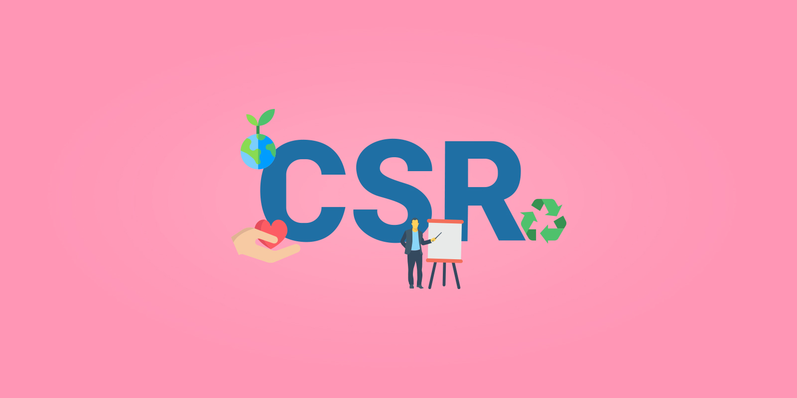 اهمیت مسئولیت اجتماعی سازمانی (CSR) در برندسازی